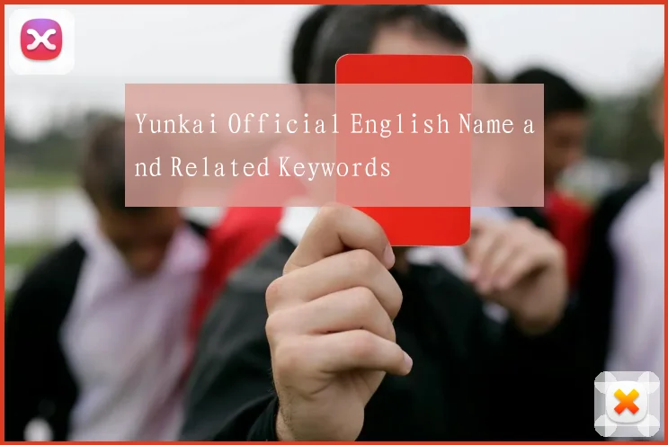 Yunkai Official English Name and Related Keywords